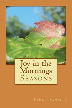 portada Joy in the Mornings: Seasons (en Inglés)