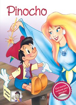 Libro Pinocho (Cuentos Clásicos con Flaps), Equipo Editorial, ISBN  9788466230285. Comprar en Buscalibre
