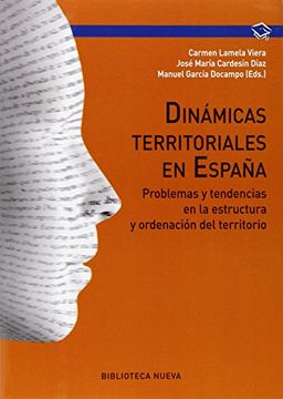 portada Dinámicas Territoriales: Problemas y Tendencias en la Estructura y Ordenación del Territorio