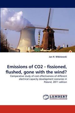 portada emissions of co2 - fissioned, flushed, gone with the wind? (en Inglés)