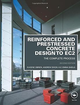 portada Reinforced and Prestressed Concrete Design to Ec2: The Complete Process, Second Edition (en Inglés)