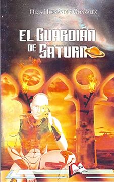 portada El Guardián de Saturno: 234 (Libros Mablaz) (in Spanish)