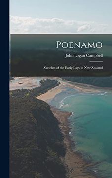 portada Poenamo: Sketches of the Early Days in new Zealand (en Inglés)