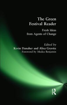 portada Green Festival Reader: Fresh Ideas from Agents of Change (en Inglés)