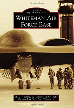 portada Whiteman Air Force Base (Images of America)