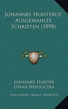 portada johannes honterus' ausgewahlte schriften (1898) (en Inglés)