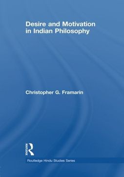 portada Desire and Motivation in Indian Philosophy (Routledge Hindu Studies)