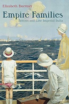 portada Empire Families: Britons and Late Imperial India (en Inglés)