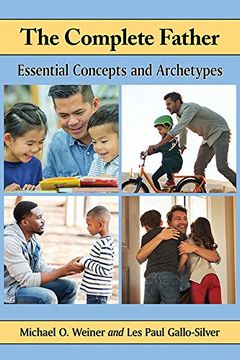 portada The Complete Father: Essential Concepts and Archetypes 