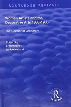 portada Women Artists and the Decorative Arts 1880-1935: The Gender of Ornament