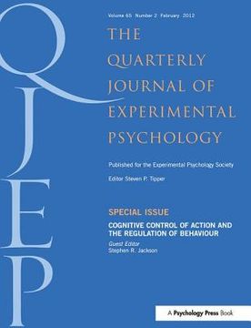 Cognitive Control of Action and the Regulation of Behaviour (en Inglés)