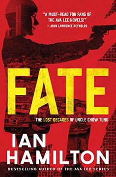 portada Fate: The Lost Decades of Uncle Chow Tung 