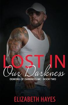 portada Lost In Our Darkness (en Inglés)