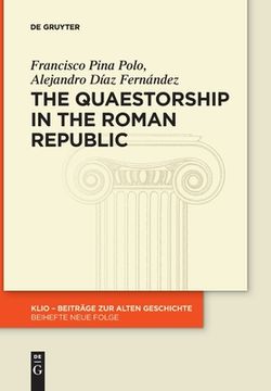 portada The Quaestorship in the Roman Republic (en Inglés)