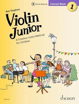 portada Violin Junior: Concert Book 1: A Creative Violin Method for Children (en Inglés)