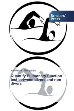 portada Quantify Pulmonary function test between divers and non divers (en Inglés)