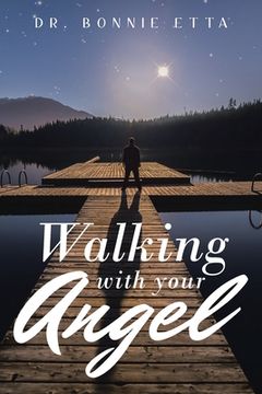portada Walking with Your Angel (en Inglés)