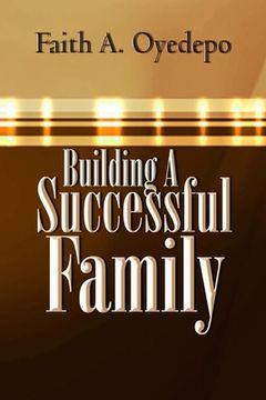 portada Building A Successful Family (en Inglés)