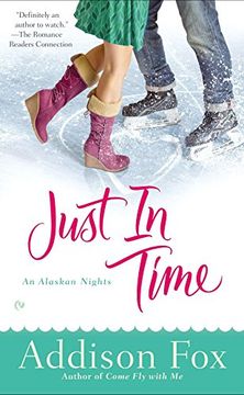 portada Just in Time: An Alaskan Nights Novel (en Inglés)