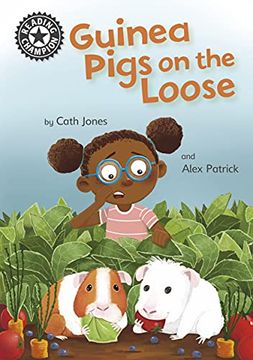 portada Guinea Pigs on the Loose: Independent Reading 11 (Reading Champion) 