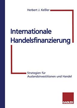 portada Internationale Handelsfinanzierung: Strategien Für Auslandsinvestitionen Und Handel (en Alemán)