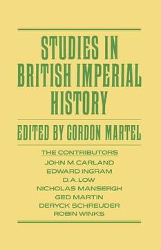 portada Studies in British Imperial History: Essays in Honour of A.P. Thornton (in English)