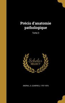 portada Précis d'anatomie pathologique; Tome 3 (in French)