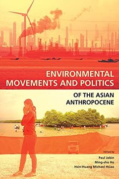 portada Environmental Movements and Politics of the Asian Anthropocene (en Inglés)