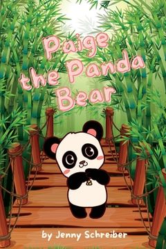 portada Paige the Panda Bear: Beginner Reader, the Adorable World of Giant Pandas with Engaging Animal Facts (in English)
