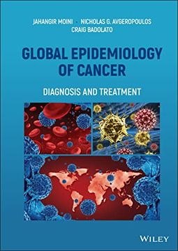 portada Global Epidemiology of Cancer: Diagnosis and Treatment (en Inglés)