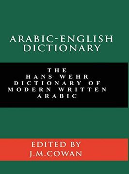 portada Arabic-English Dictionary: The Hans Wehr Dictionary of Modern Written Arabic (en Inglés)