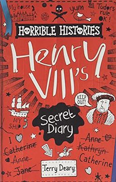 portada The Secret Diary of Henry Viii (Horrible Histories) (en Inglés)