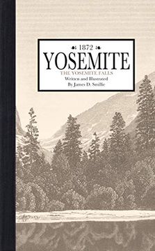 portada Yosemite: The Yosemite Falls (Picturesque America) (en Inglés)