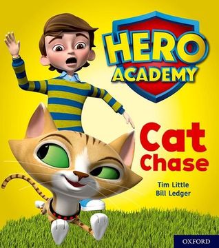 portada Hero Academy: Oxford Level 1, Lilac Book Band: Cat Chase (en Inglés)