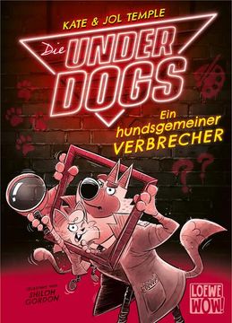 portada Die Underdogs (Band 2) - ein Hundsgemeiner Verbrecher (in German)