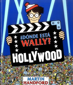 portada ¿Dónde Está Wally?: En Hollywood / ¿Where's Waldo?: In Hollywood (in Spanish)