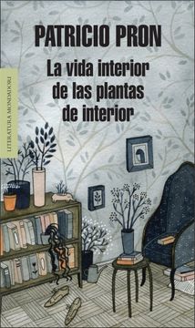 portada La Vida Interior de las Plantas de Interior (in Spanish)