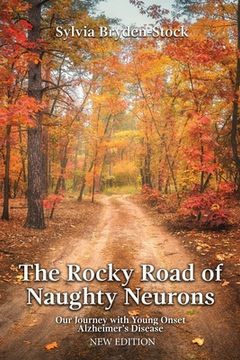 portada The Rocky Road of Naughty Neurons (en Inglés)