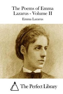 portada The Poems of Emma Lazarus - Volume II (en Inglés)