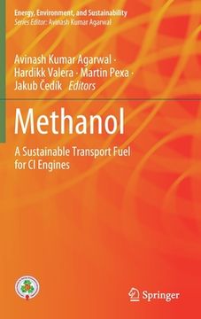 portada Methanol: A Sustainable Transport Fuel for CI Engines (en Inglés)