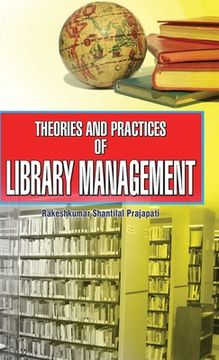 portada Theories and Practices of Library Management (en Inglés)