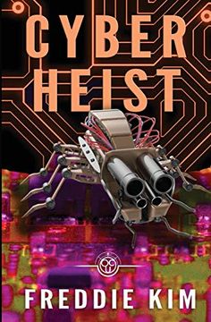 portada Cyber Heist (The Cyber Heist Files) (en Inglés)