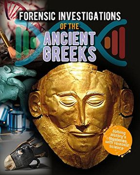 portada Forensic Investigations of the Ancient Greeks (Forensic Footprints of Ancient Worlds) (en Inglés)