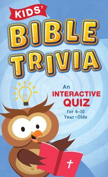 portada Kids' Bible Trivia: An Interactive Quiz for 6-10-Year-Olds (en Inglés)