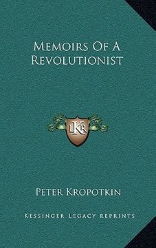 portada memoirs of a revolutionist (en Inglés)