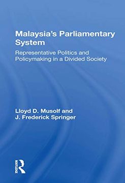 portada Malayasia's Parliamentary System: Representative Politics and Policymaking in a Divided Society (en Inglés)