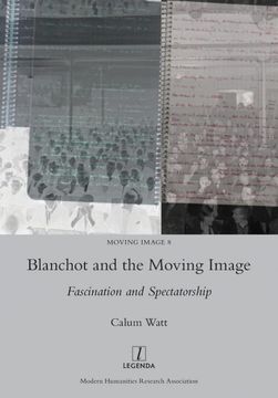 portada Blanchot and the Moving Image: Fascination and Spectatorship: 8 (en Inglés)