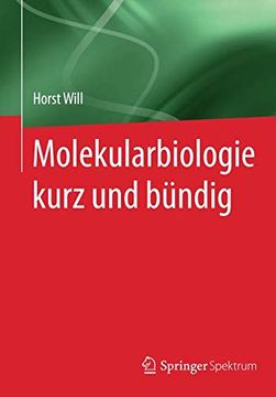 portada Molekularbiologie Kurz und Bundig (en Alemán)