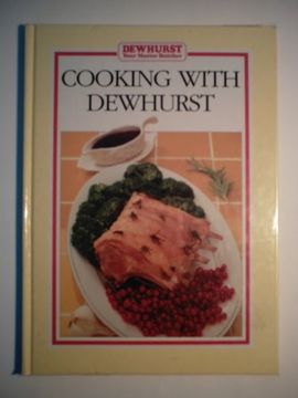 portada Cooking With Dewhurst (en Inglés)