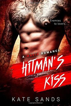 portada Hitman's Kiss - A Mafia Bad Boy Romance: Enemies to Friends